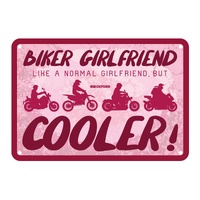 Oxford Garage Metal Sign: Biker Girlfriend  Like a Normal Girlfriend But Cooler