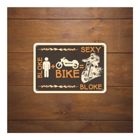 Oxford Garage Metal Sign: "Bloke + Bike = Sexy Bloke"
