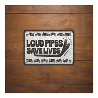 Oxford Garage Metal Sign: "Loud Pipes Save Lives"